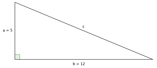 An image shows a right triangle. Leg a is 5, leg b is 12, and the hypotenuse, c, does not have a measurement.