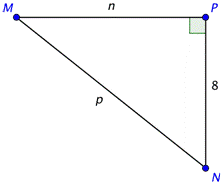 An image shows right triangle M N P. Side M N is the hypotenuse and it is labeled P. Side N P is adjacent to angle N and it is labeled 8. Side M P is opposite angle N and it is labeled N.